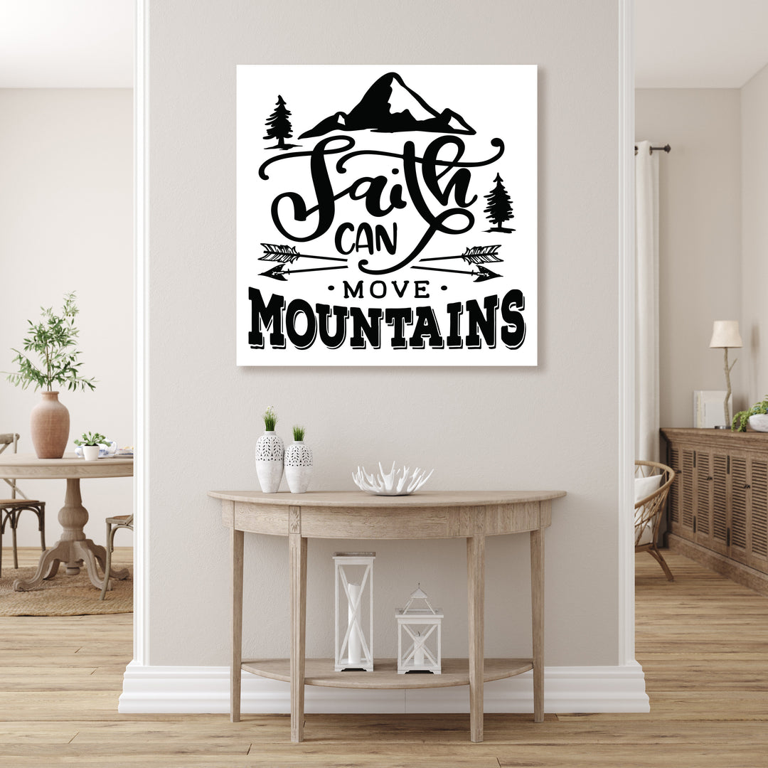 Faith Can Move Mountains Wall Art
