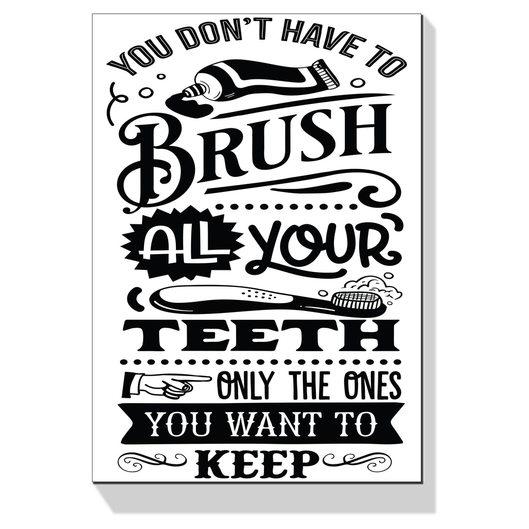 Brush Your Teeth Wall Art