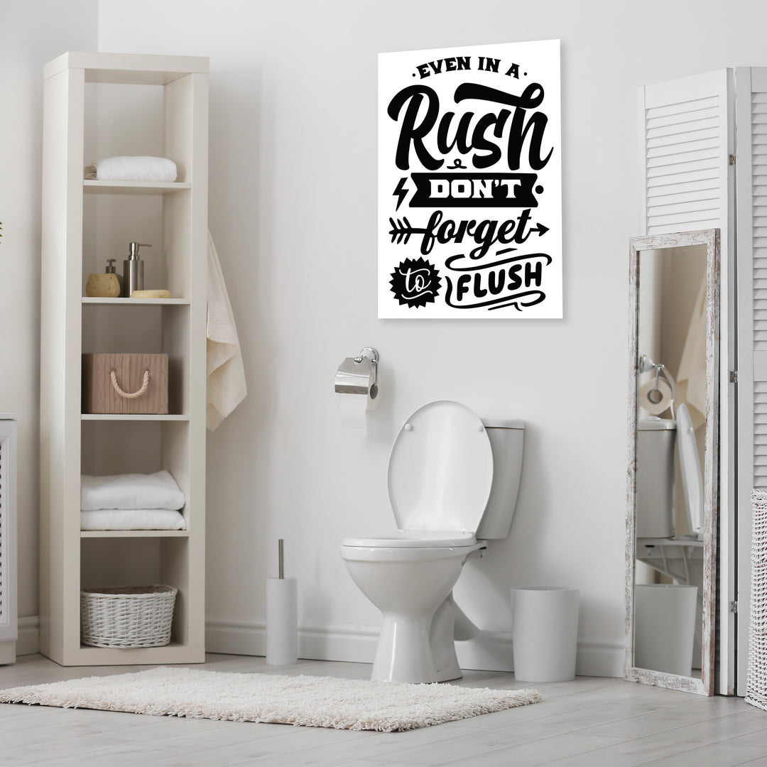 Dont Forget To Flush Wall Art