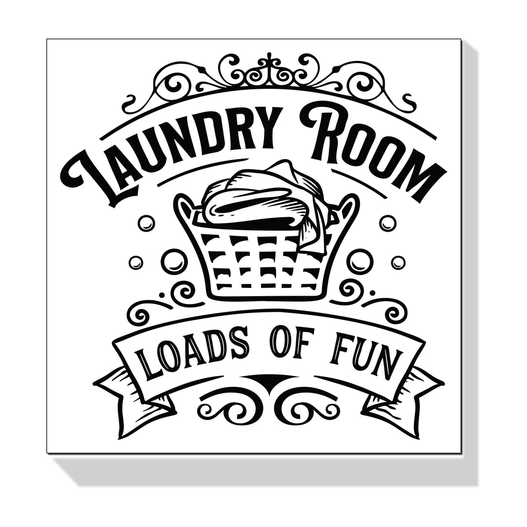 Loads Of Fun Laundry Room Wall Art