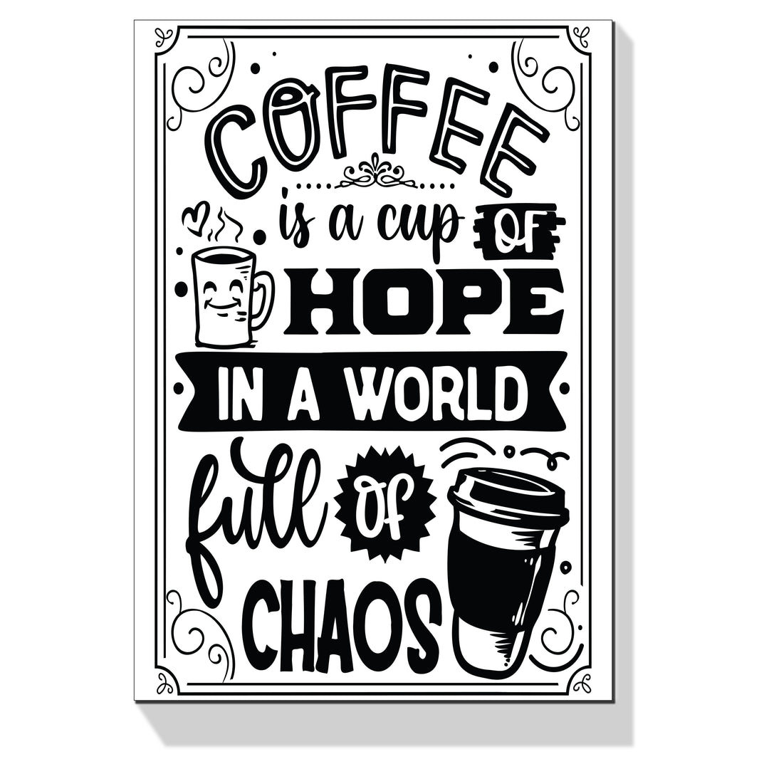A Cup Of Hope Coffee Wall Art